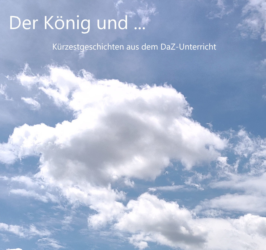 Der K&ouml;nig und die Wolke